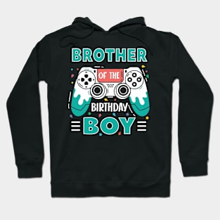 brother Of The Birthday Boy Video Game B-day Gift For Boys Kids Hoodie